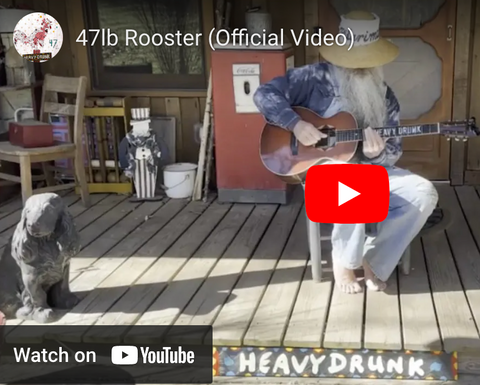 "47lb Rooster" Video Out Now!